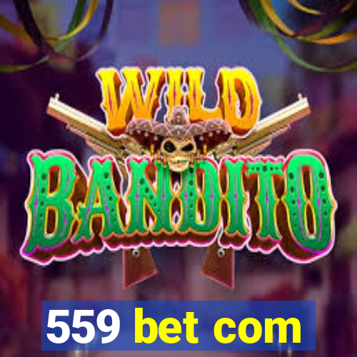 559 bet com